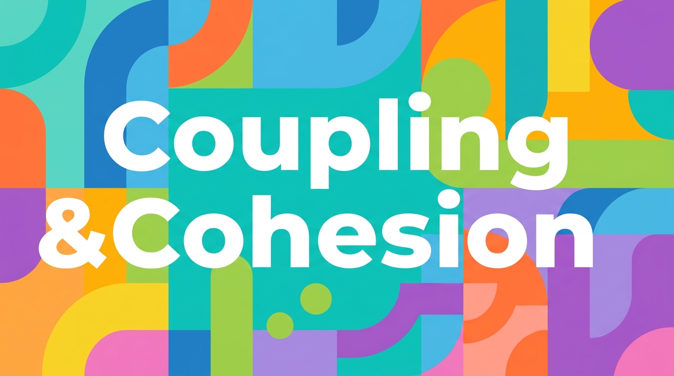 Understanding Coupling and Cohesion in Software Design